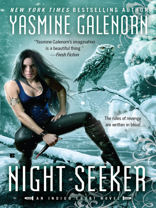 Title details for Night Seeker by Yasmine Galenorn - Available